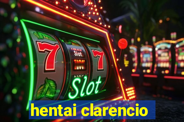 hentai clarencio