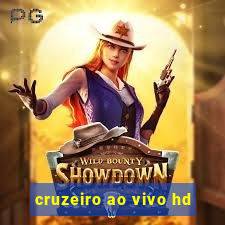 cruzeiro ao vivo hd