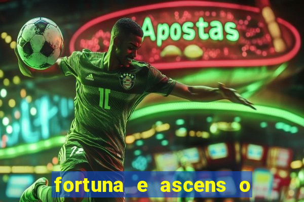 fortuna e ascens o livro pdf grátis