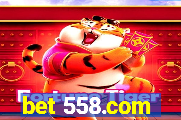 bet 558.com