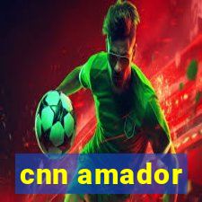 cnn amador