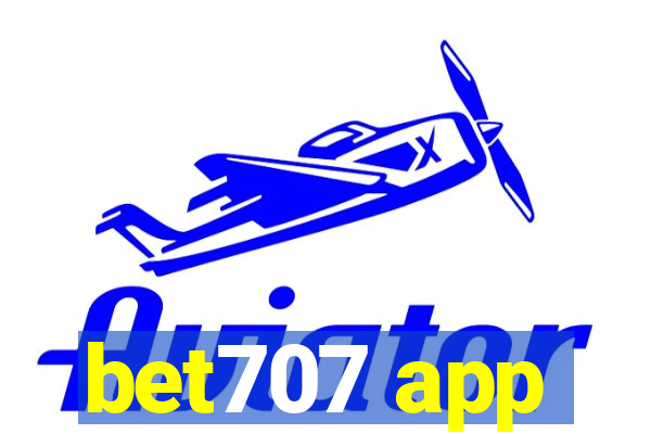 bet707 app