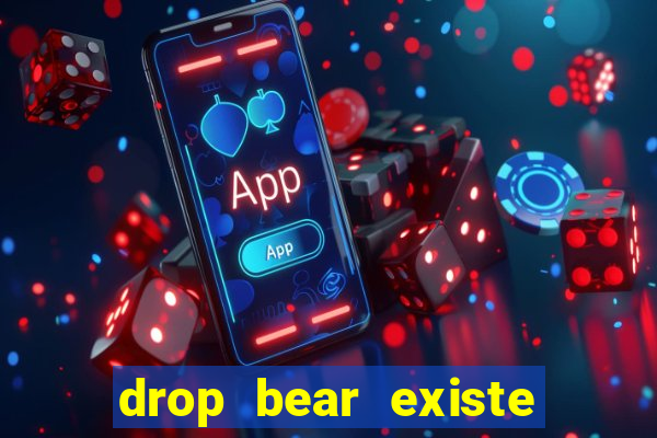 drop bear existe no brasil