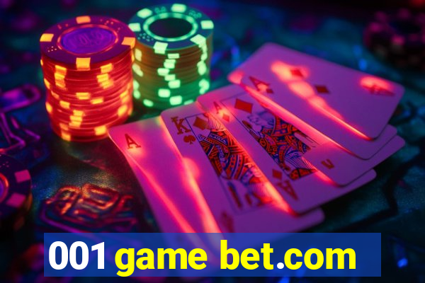 001 game bet.com