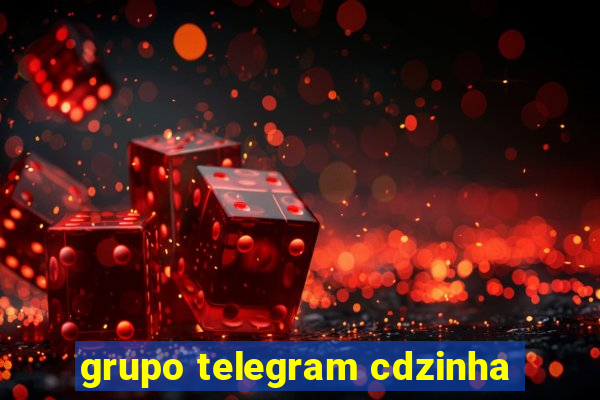 grupo telegram cdzinha