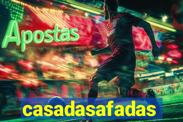 casadasafadas