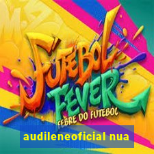 audileneoficial nua