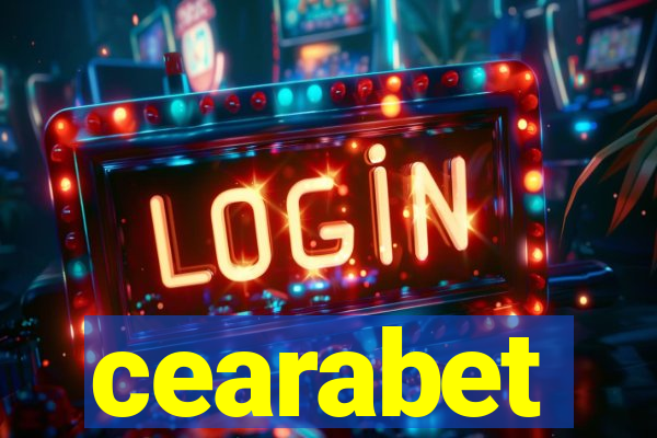 cearabet