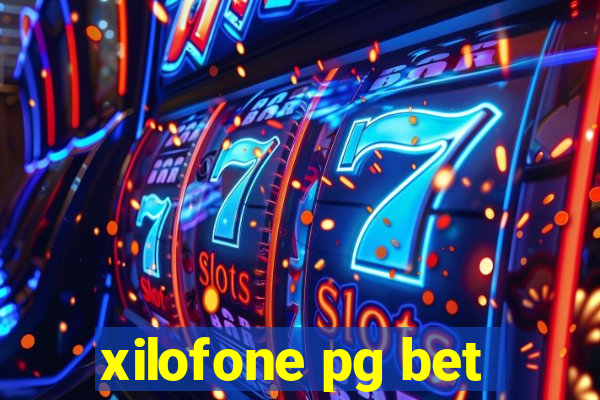 xilofone pg bet