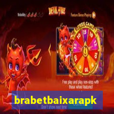 brabetbaixarapk