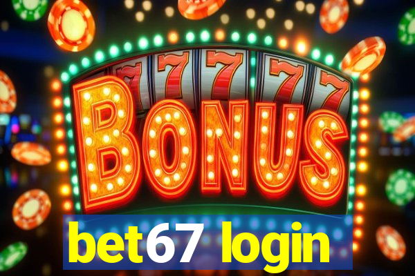 bet67 login