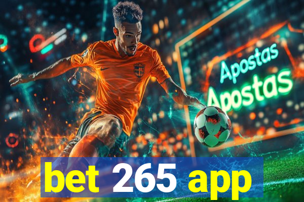 bet 265 app