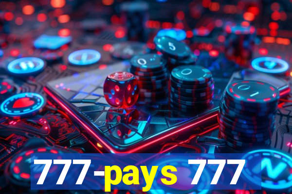 777-pays 777