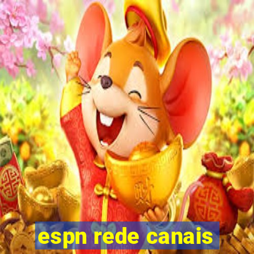 espn rede canais