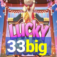 33big