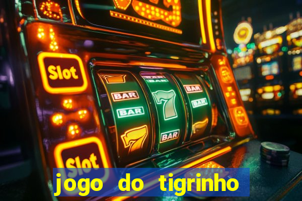 jogo do tigrinho é legalizado no brasil