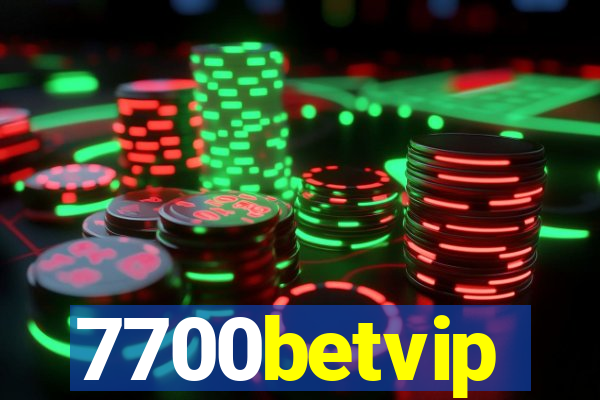 7700betvip