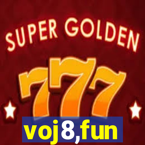 voj8,fun