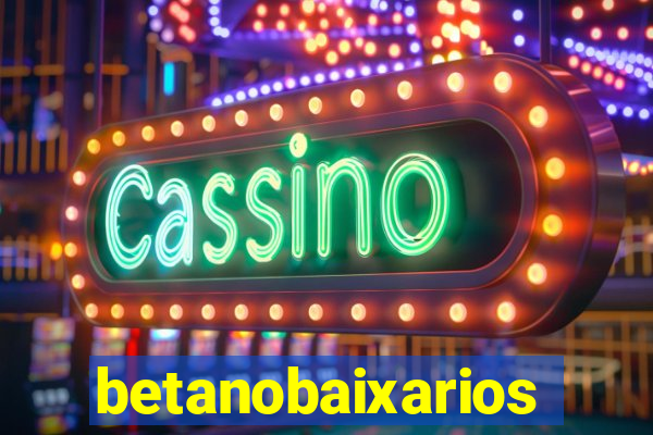 betanobaixarios