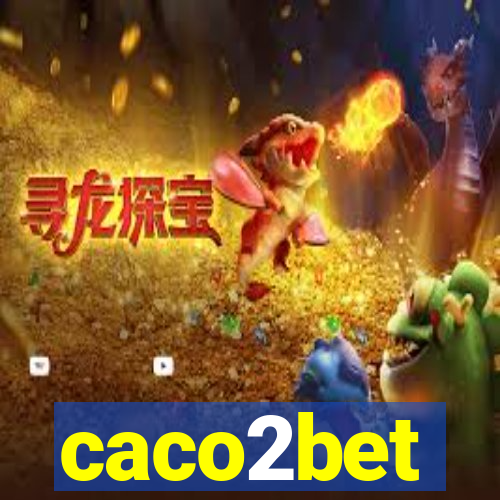 caco2bet