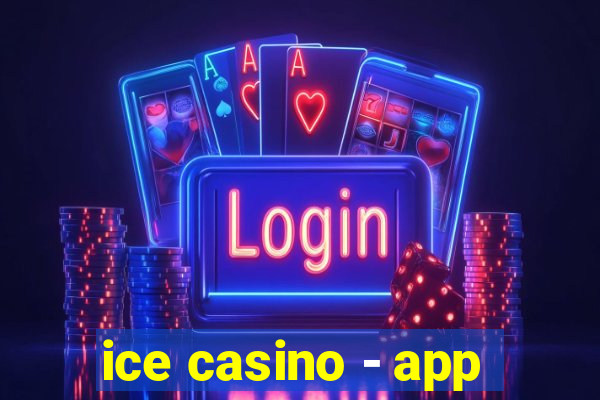 ice casino - app