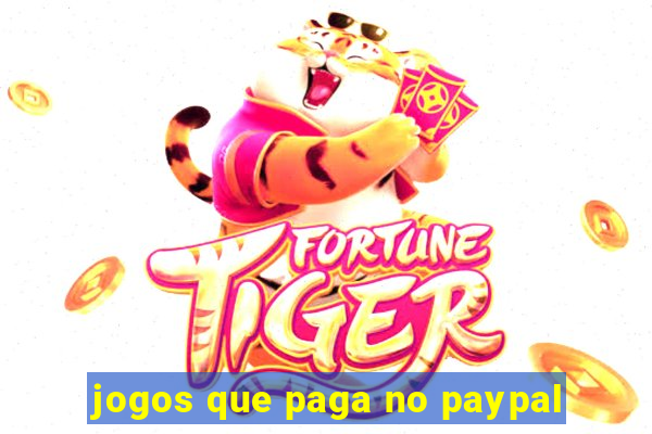 jogos que paga no paypal