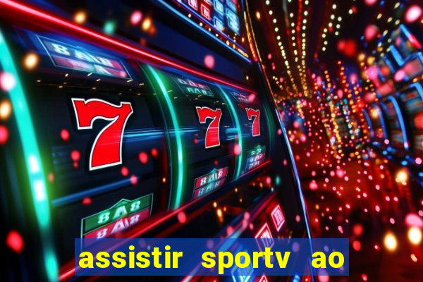 assistir sportv ao vivo futemax