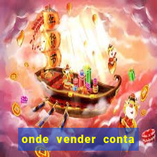 onde vender conta de jogos