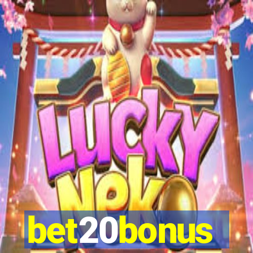 bet20bonus