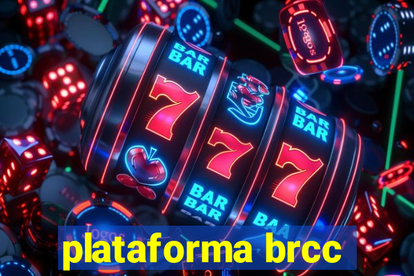 plataforma brcc