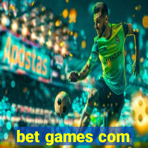 bet games com