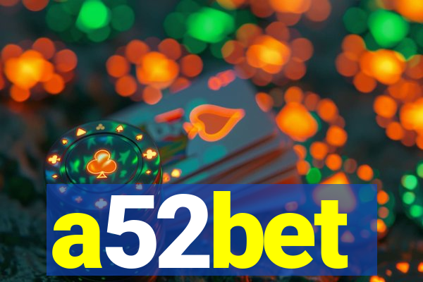 a52bet