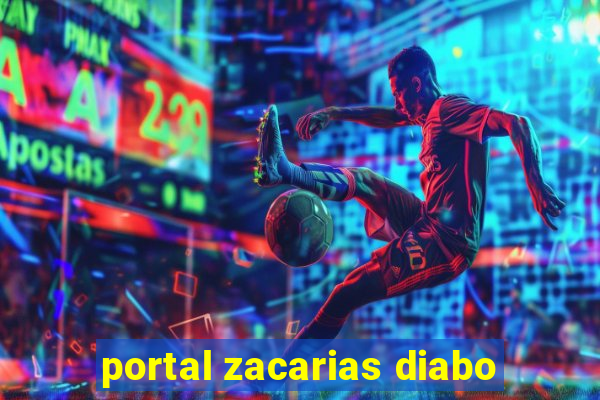 portal zacarias diabo