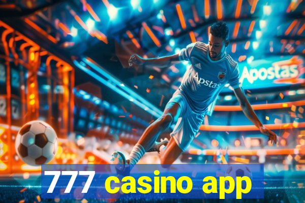 777 casino app