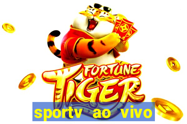 sportv ao vivo online multi