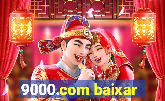 9000.com baixar