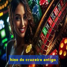 hino do cruzeiro antigo