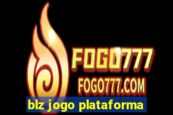 blz jogo plataforma