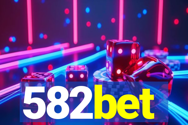 582bet