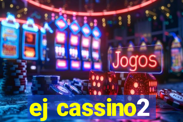 ej cassino2