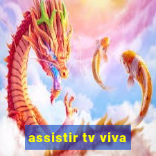 assistir tv viva