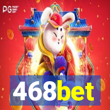 468bet