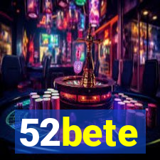 52bete