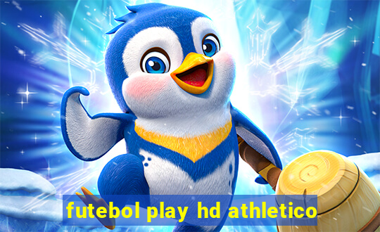 futebol play hd athletico