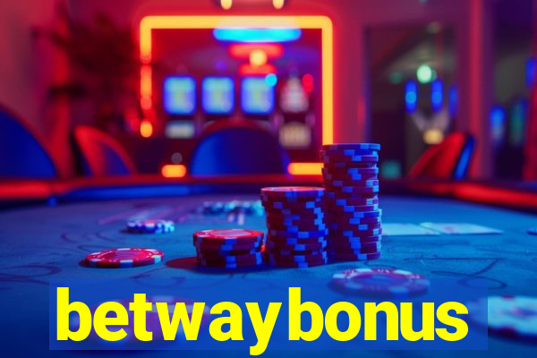 betwaybonus