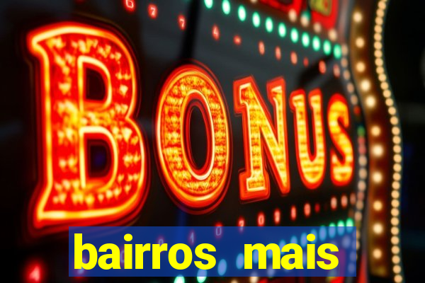 bairros mais perigosos de bh