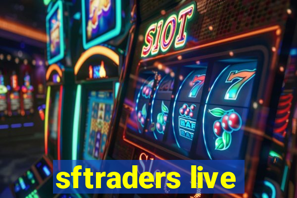 sftraders live