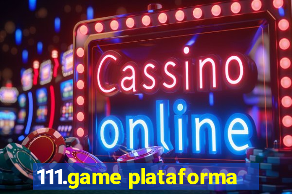 111.game plataforma