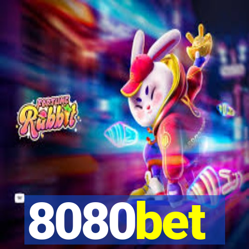 8080bet