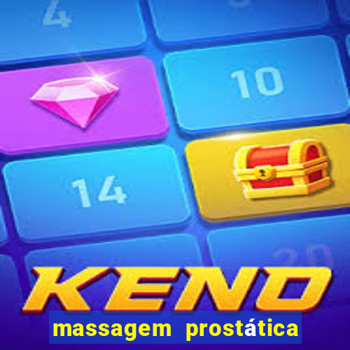 massagem prostática são paulo